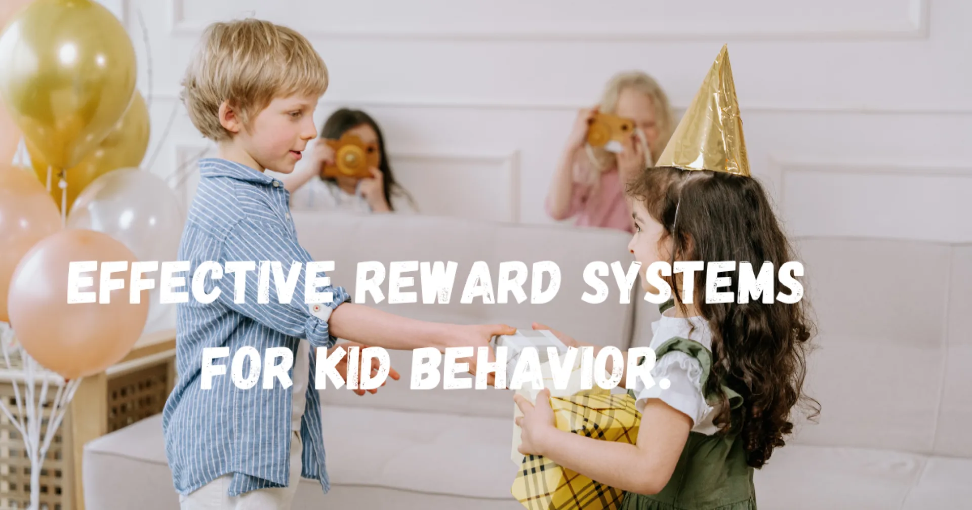 Effective Reward Systems for Kid Behavior
